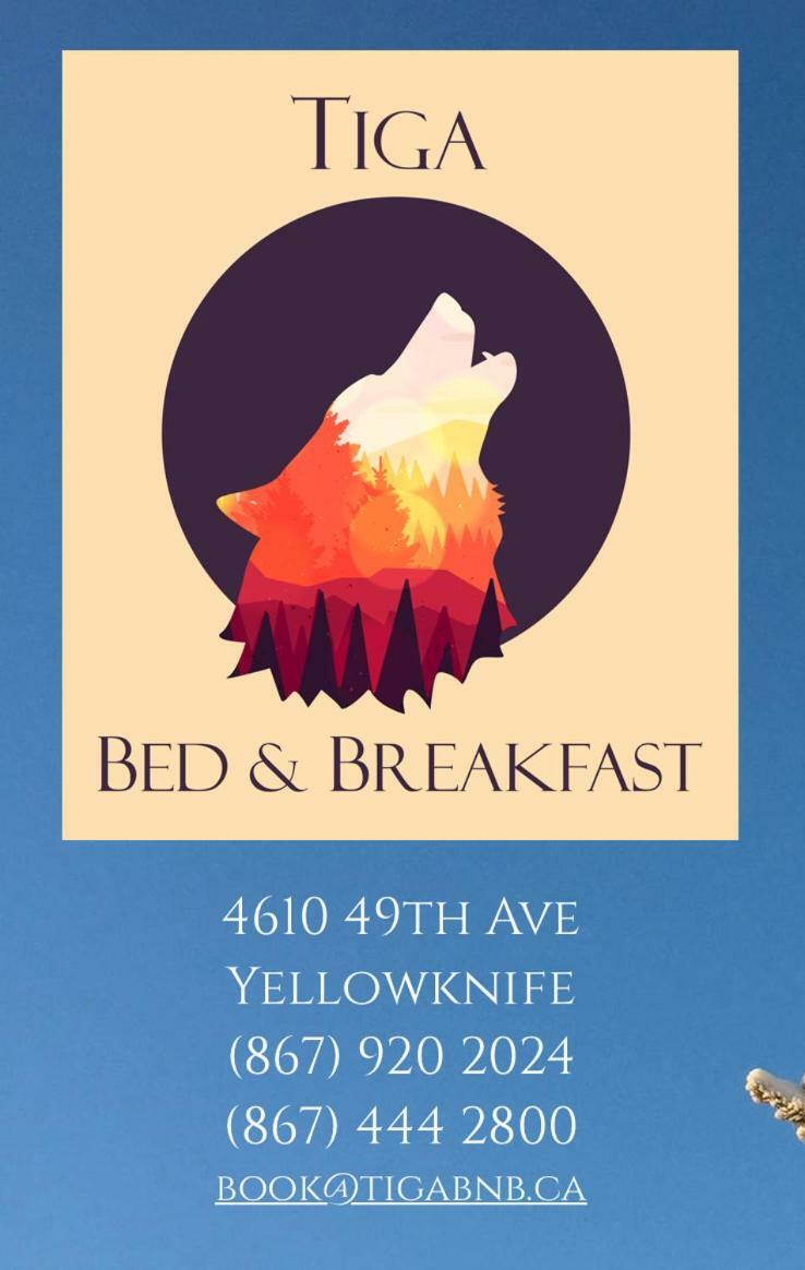 Tiga Bed And Breakfast Йеллоунайф Экстерьер фото